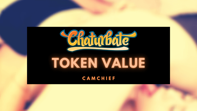 Chaturbate Tokens value and price explained