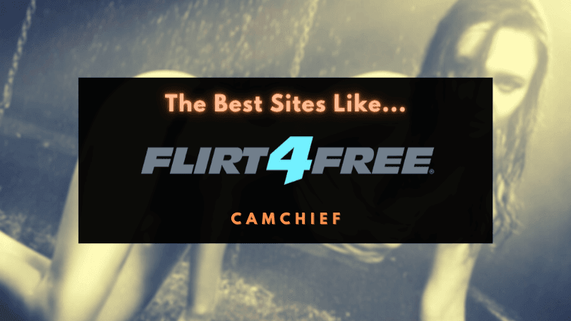Sites like Flirt4Free list and ranking